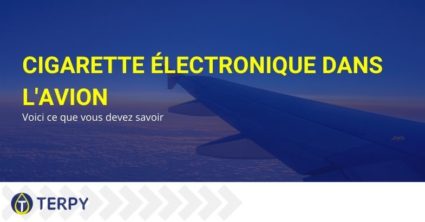 Cigarette électronique dans l'avion : voici ce que vous devez savoir