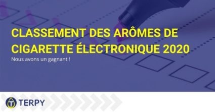 Classement des arômes de cigarette électronique 2020 : nous avons un gagnant !